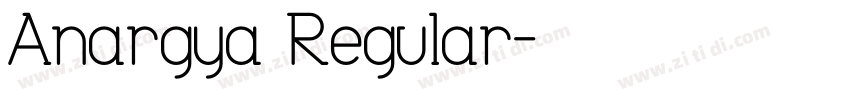 Anargya Regular字体转换